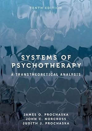 Systems of Psychotherapy