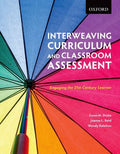 Interweaving Curriculum and Classroom Assessment