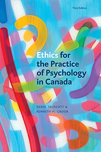 Ethics for the Practice of Psychology in Canada